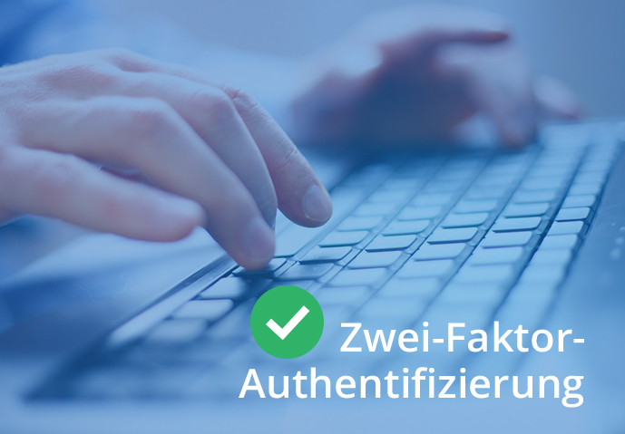 Zwei-Faktor-Authentifizierung – PIN/TAN-Eingabe