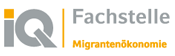 IQ-Fachstelle Migrantenökonomie IQ-Fachstelle Migrantenökonomie