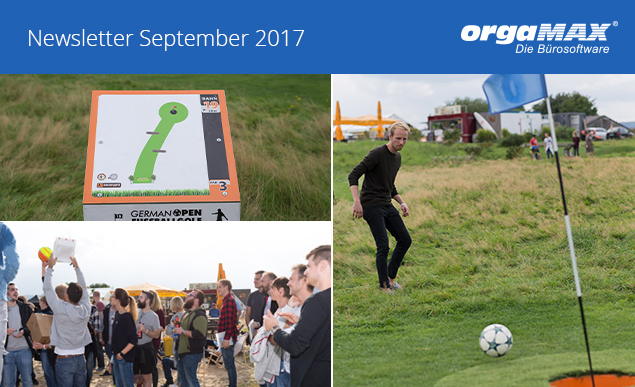 orgaMAX Newsletter September 2017 orgaMAX Newsletter September 2017